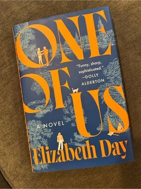 One of Us by Elizabeth Day 1st Print Book
